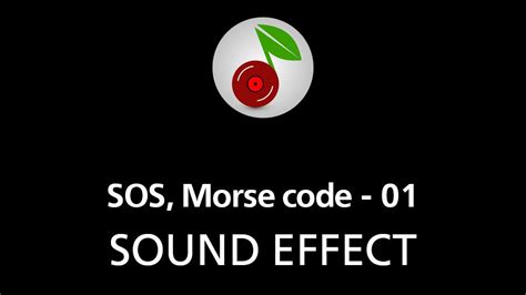 🎧 SOS, Morse code - 01, SOUND EFFECT - YouTube