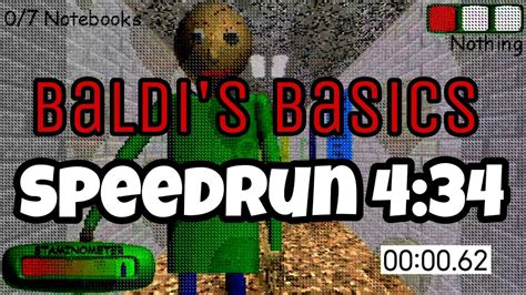 Baldi's Basics Any% Speedrun 4:34.54 | davidcidmrtnz - YouTube