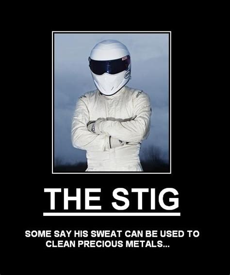 Stig The Best Quotes. QuotesGram