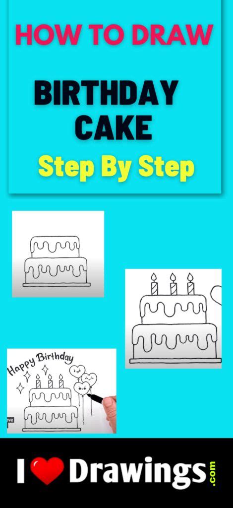 How To Draw A Birthday Cake Drawing Easy [Step By Step] - I Love Drawings | Easy drawings, Cake ...