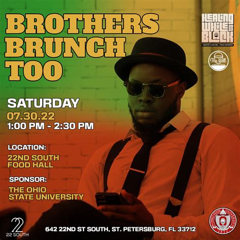 Brothers Brunch Too! - SATURDAY — The Well - St. Petersburg, FL