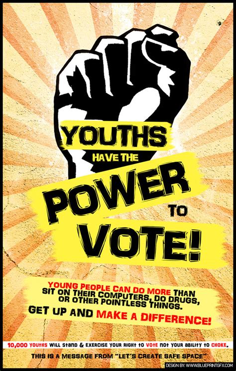 "Youths Have The Power To Vote" Poster on Behance