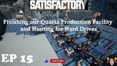 Satisfactory Episode 15: Completing Our Quartz Factory & Hard Drive Hunt! - YouTube