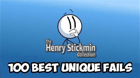 The Henry Stickmin Collection - 100 Best Unique Fails - YouTube