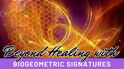 Beyond Healing with BioGeometric Signatures