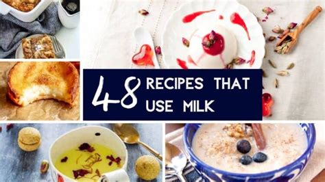 Real Milk Recipe Roundup! 48 Delicious Recipes That Use Real Milk