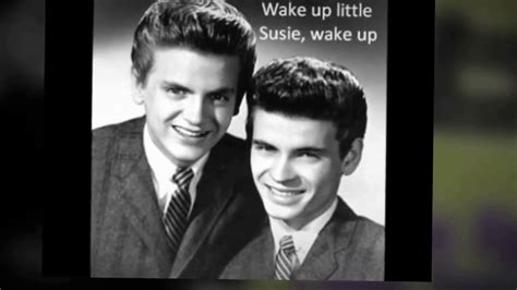 THE EVERLY BROTHERS-"WAKE UP LITTLE SUSIE"(LYRICS) - YouTube