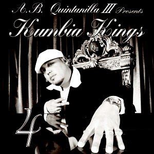 Ab Quintanilla & Kumbia Kings, A.B. Quintanilla III Presents Kumbia ...