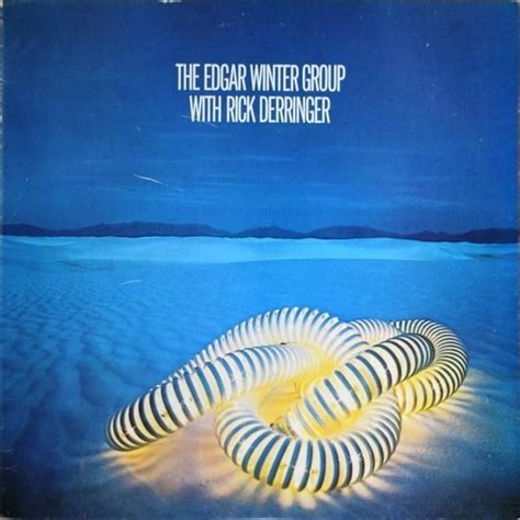 The Edgar Winter Group - The Edgar Winter Group with Rick Derringer Lyrics and Tracklist | Genius