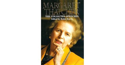 The Collected Speeches of Margaret Thatcher by Margaret Thatcher