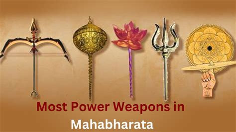 Most Powerful Weapons Used In Mahabharata - YouTube