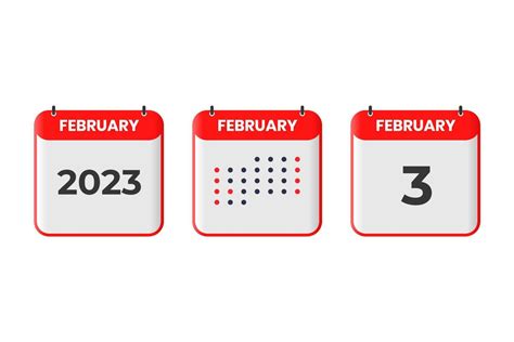 February 3 calendar design icon. 2023 calendar schedule, appointment, important date concept ...