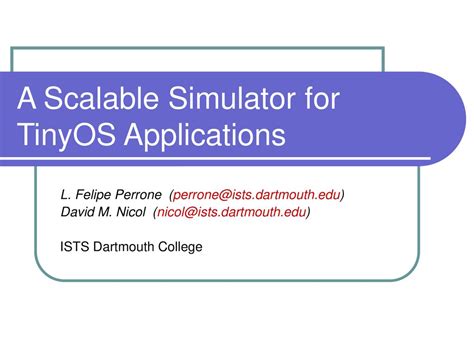 A Scalable Simulator for TinyOS Applications - ppt download