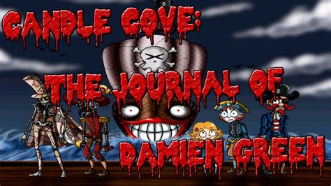 Creepypasta Candle Cove: The Journal of Damien Green (Candle Cove: El Diario de Damien Green ...