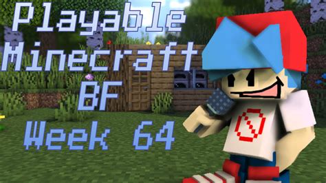 Playable Minecraft BF ( FaceLaces's WEEK 64 ) [Friday Night Funkin'] [Mods]