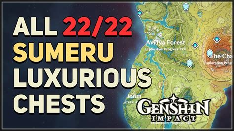 All 22 Sumeru Luxurious Chests Locations Genshin Impact - YouTube