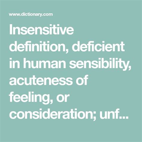 Insensitive definition, deficient in human sensibility, acuteness of ...