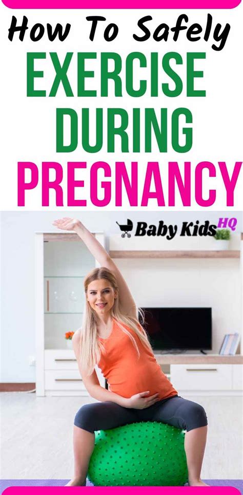 Exercise During Pregnancy: How To Exercise Safely! - BabyKidsHQ