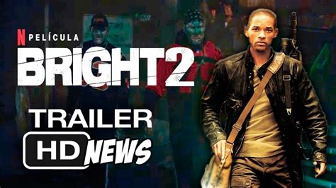 BRIGHT 2 Trailer news (2021) HD | Will Smith, NETFLIX Movie. - YouTube