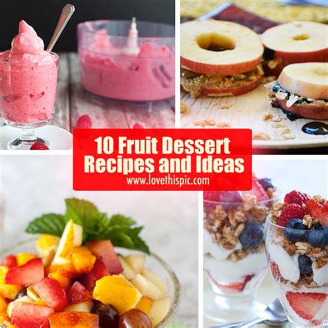 10 Fruit Dessert Recipes and Ideas