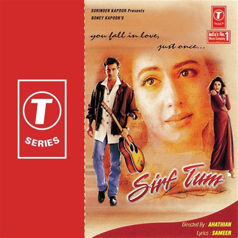 Sirf Tum Song By Anuradha Paudwal and Hariharan From Sirf Tum, Download MP3 or Play Online Now