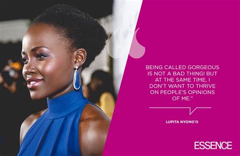 Lupita Nyong'o Birthday, 15 Quotes We Cherish - [site:name] | Essence