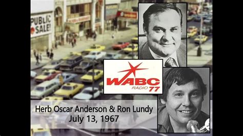 WABC New York, July 13, 1967 with Herb Oscar Anderson & Ron Lundy ...