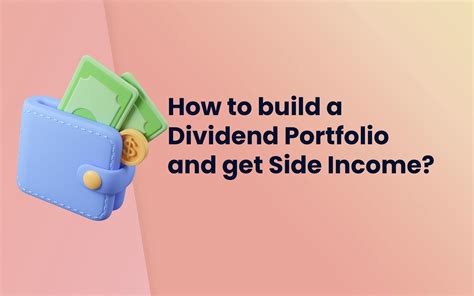 How to build a dividend portfolio and a side income?