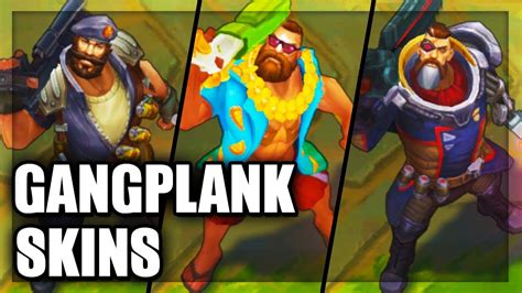 All Gangplank Skins Spotlight (League of Legends) - YouTube