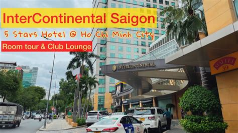 InterContinental Saigon 5 stars hotel in Ho Chi Minh City : Classic Room Club Lounge 2022 - YouTube