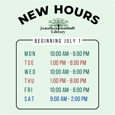 New Hours — Jonathan Trumbull Library