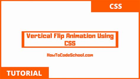 Vertical Flip Animation Using CSS