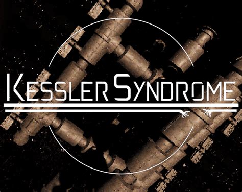 Kessler Syndrome by Kessler Syndrome