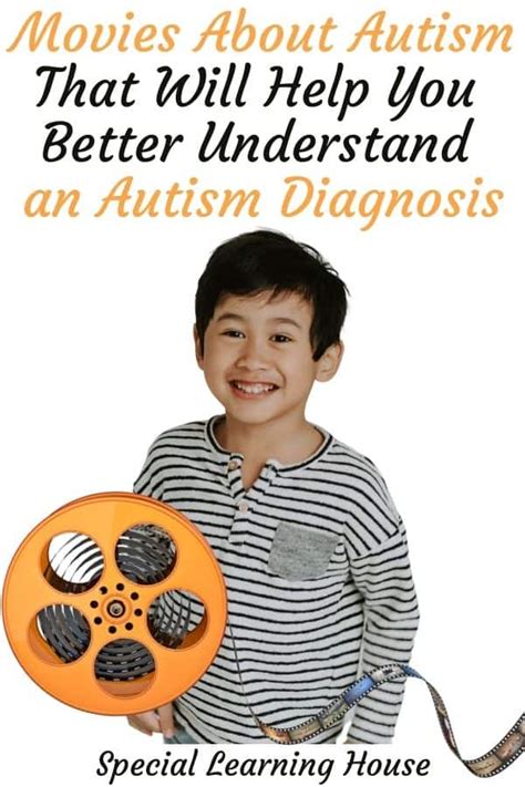 movies about autism that will help you understand an autism diagnosis - Special Learning House