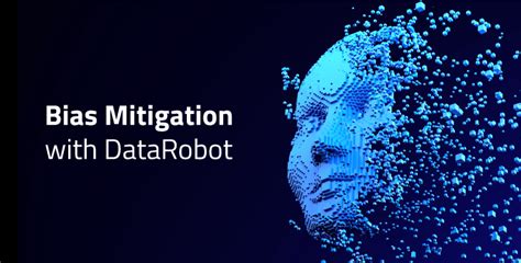 Bias Mitigation with DataRobot | DataRobot Blog