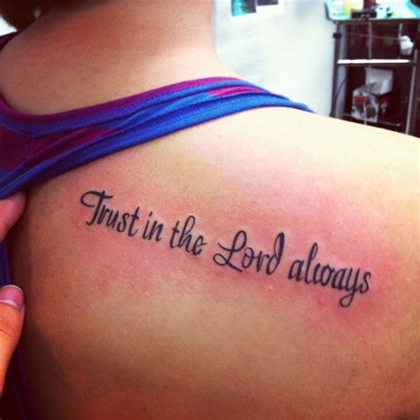 Trust in The Lord Always Tattoo | Bible Verse Tattoos