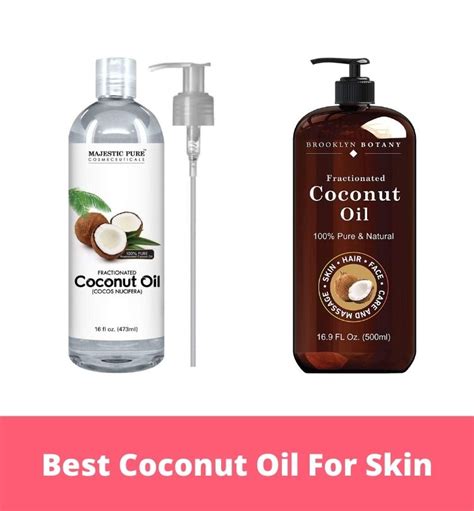 10 Best Coconut Oils For Skin In 2025 | The Apex Beauty