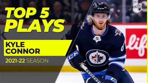 Top 5 Kyle Connor Plays 2021-22 | NHL.com