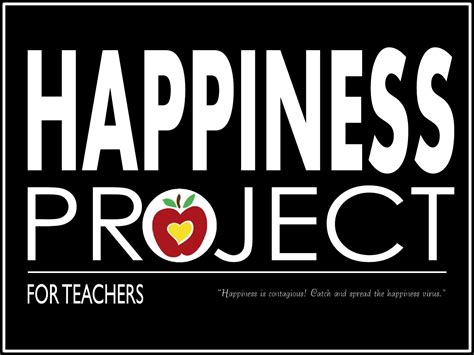 The Happiness Project for Teachers by Happiness Project - Issuu