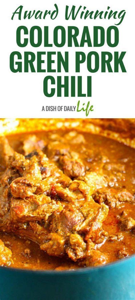 This Award Winning Colorado Green Pork Chili is delicious and ...