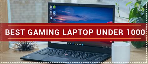 Best Gaming Laptop Under 1000 ( MUST READ! • DEC 2020 ) | GMDrives