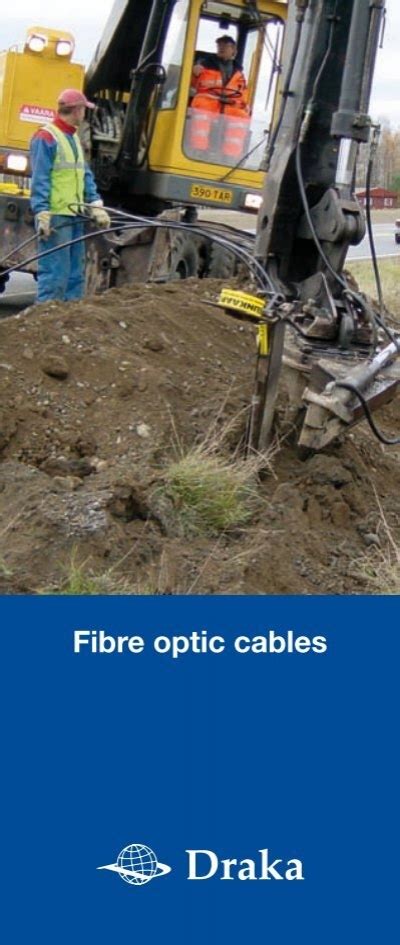 Fibre optic cables - Draka