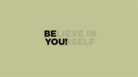 Believe In Yourself Wallpapers - Top Free Believe In Yourself Backgrounds - WallpaperAccess