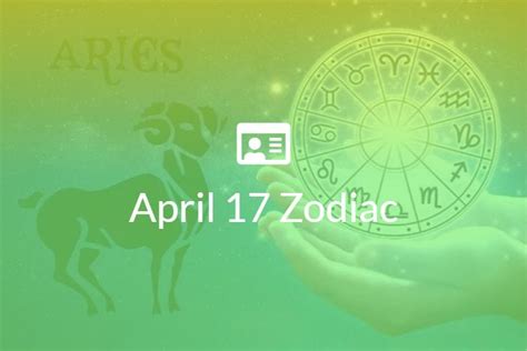 April 17 Zodiac Sign Full Horoscope And Personality