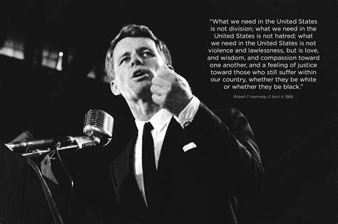 "What we need in the United States..." -RFK [2000x1333] The night of ...