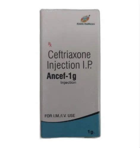 Ancef-1g Ceftriaxone Injection IP, 1 gm at Rs 60/box in Mumbai | ID: 25501256233