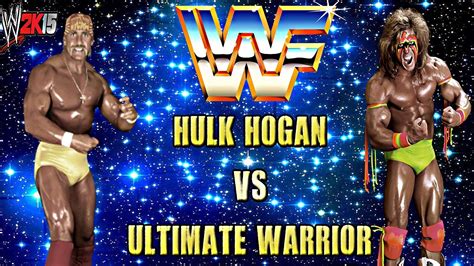 WWE 2K15 HULK HOGAN VS ULTIMATE WARRIOR WWF CLASSIC TITLE MATCH - YouTube