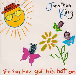 Jonathan King - The Sun Has Got His Hat On (1989, Vinyl) | Discogs