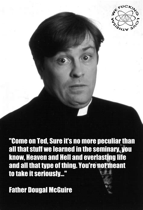 Best Father Ted Quotes. QuotesGram