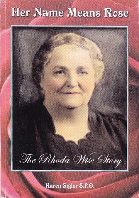 Mystics of the Church: Rhoda Wise -American Mystic-Stigmatic-Visionary-Catholic convert